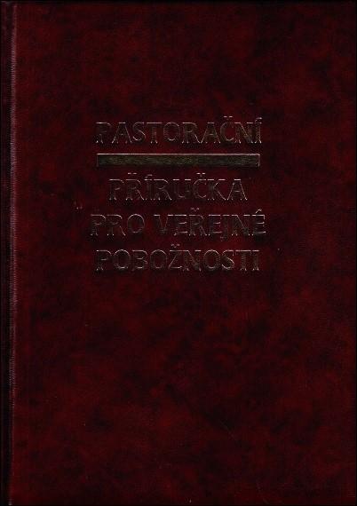 Pastorační příručka pro veřejné pobožnosti (2. vydání)