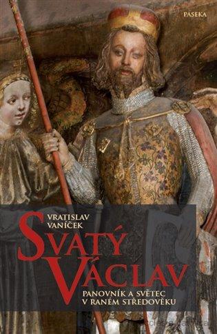 Svatý Václav - Vratislav Vaníček