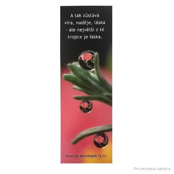 Záložka s citátem (A tak zůstává víra, naděje, láska)