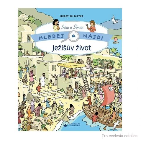 Ježíšův život Hledej a najdi