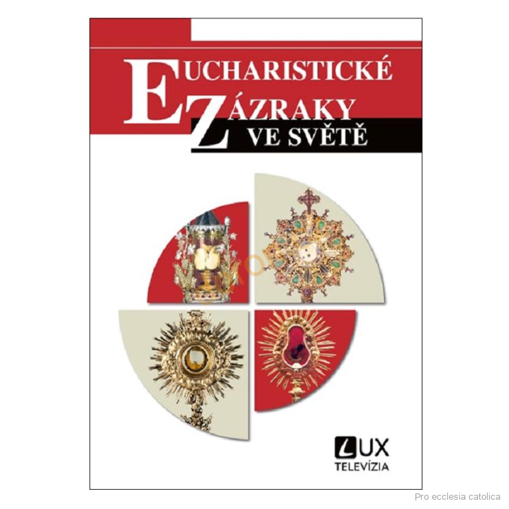 Eucharistické zázraky ve světě