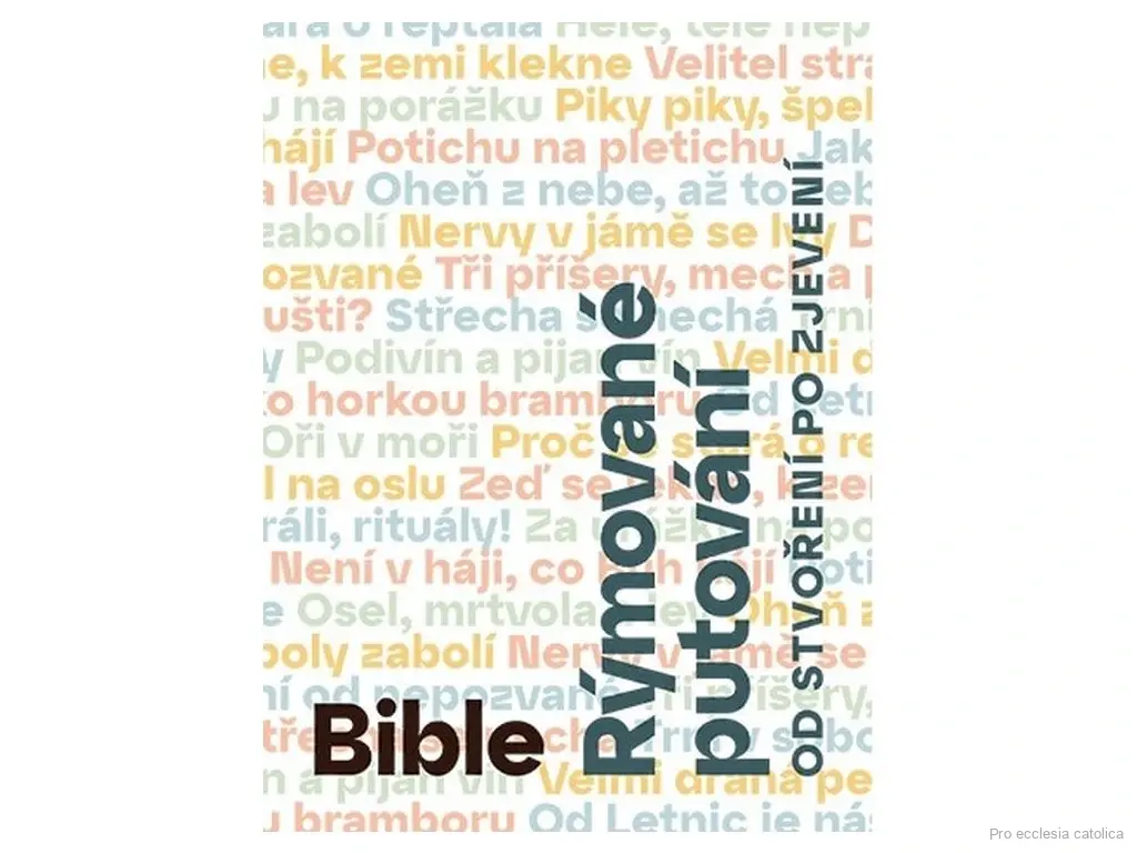 Bible - Rýmované putování od stvoření po Zjevení