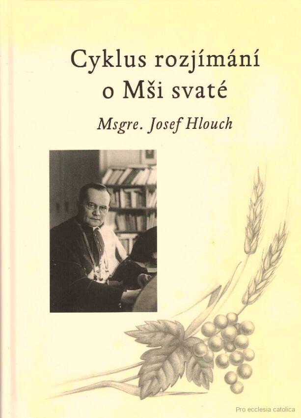 Cyklus rozjímání o Mši svaté