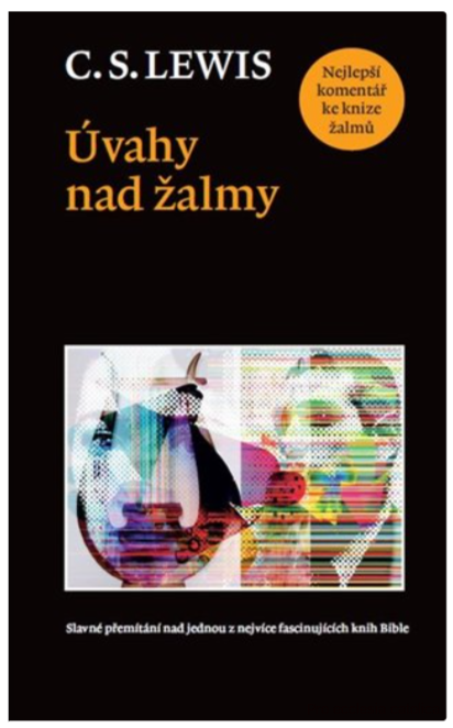 Úvahy nad žalmy - C. S. Lewis