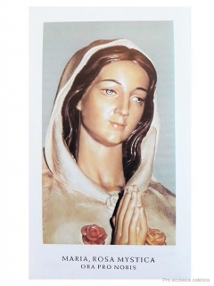 Panna Maria Rosa Mystica (papírový obrázek s modlitbou)