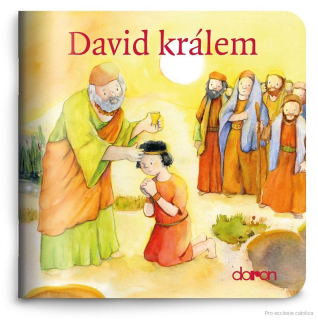 David králem (Moje malá knihovnička)