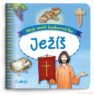 Ježíš (Moje malá knihovnička)