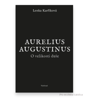 O velikosti duše - Aurelius Augustinus