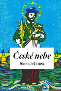 České nebe - Alena Ježková